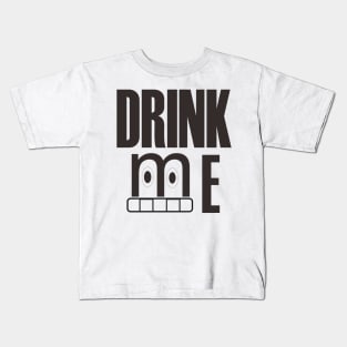 Drink Me T-Shirt Kids T-Shirt